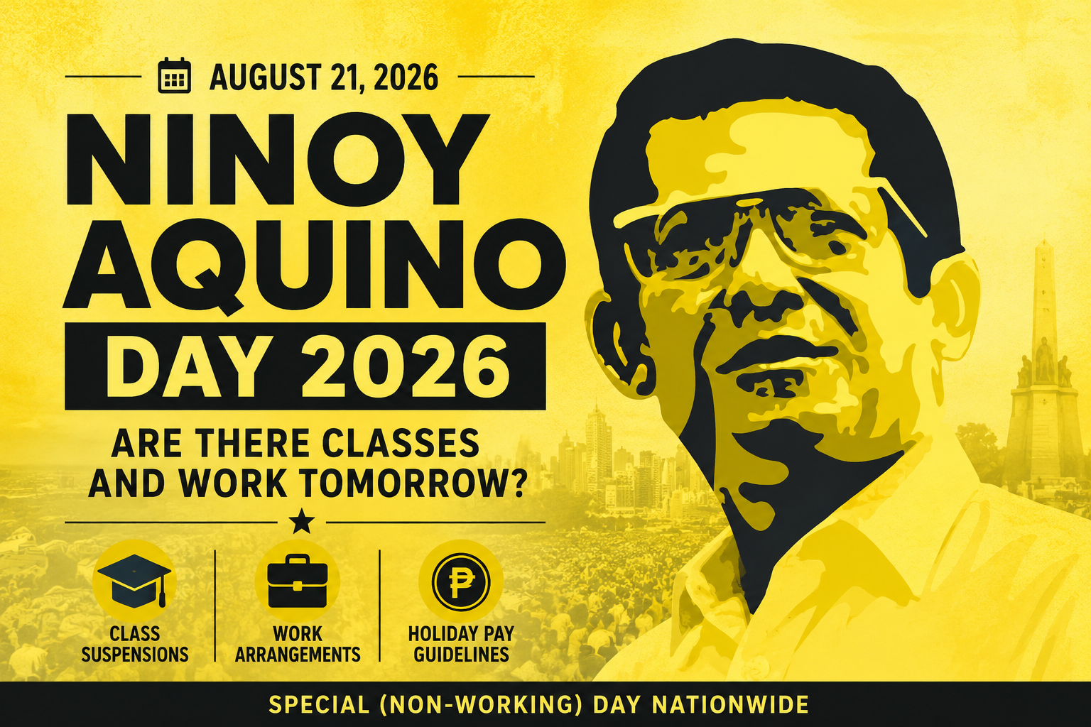 August 21 Holiday Status: Class Suspensions, Work Rules, and DOLE Pay Guidelines for Ninoy Aquino Day